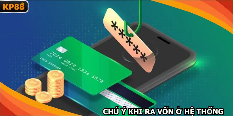 Chú ý khi ra vốn ở hệ thống uy tín số 1