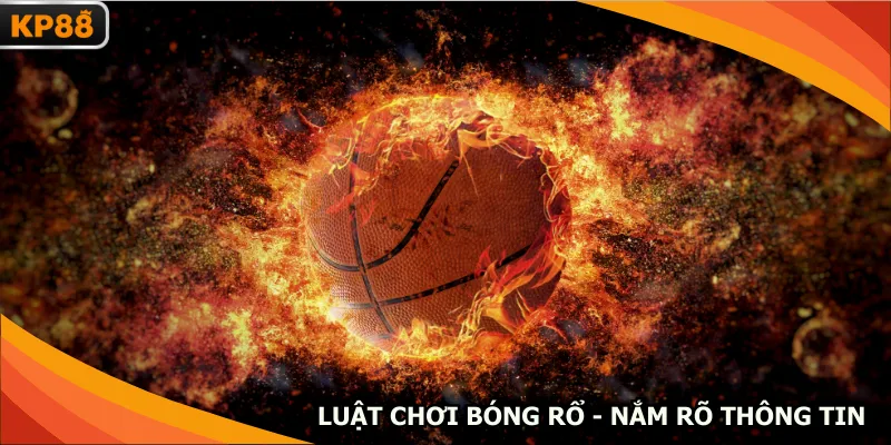 Luật Chơi Bóng Rổ