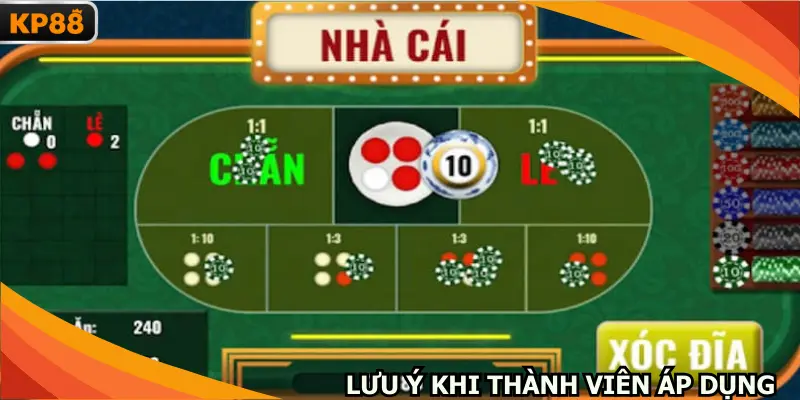 Lưu ý khi thành viên áp dụng bí kíp tham gia 